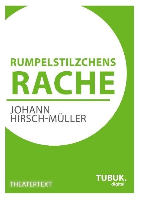 Rumpelstilzchens Rache (Paperback)