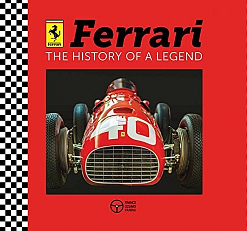 Ferrari: The History of a Legend (Hardcover)