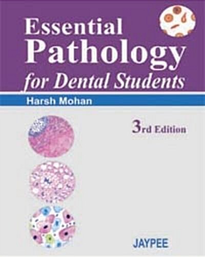 Essential Pathology for Dental Students (Hardcover, 3)