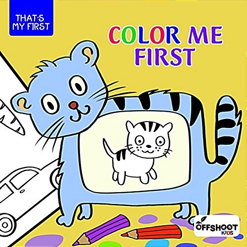 Color Me First (Paperback)