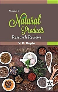 Natural Products: Research Reviews Vol. 4 (Hardcover)