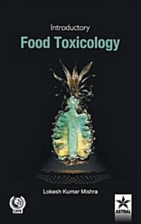 Introductory Food Toxicology (Hardcover)