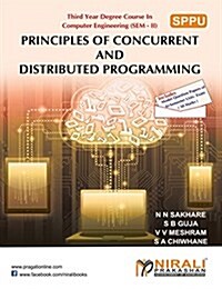 Principles of Concurrent and Distributed Programming (Paperback)