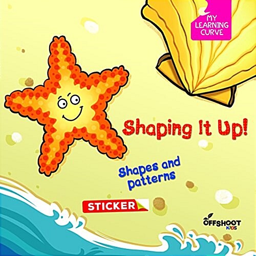 Shaping It Up!: Shapes and Patterns (Paperback)