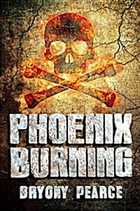 Phoenix Burning (Hardcover)