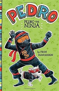 Pedro the Ninja (Paperback)