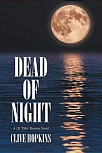 Dead of Night: A Di Dibs Beacon Novel (Paperback)