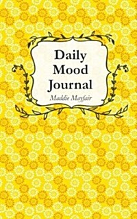 Daily Mood Journal (Paperback)