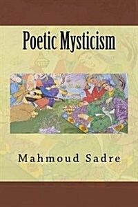 Poetic Mysticism (Paperback)