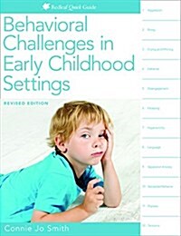 Behavioral Challenges in Early Childhood Settings (Paperback, Revised)