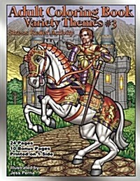 Adult Coloring Book Variety Themes #3: Stress Relief Activity (Paperback)