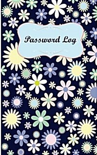 Password Log: Internet Password Organizer: 5x8with 124 Pages Password Book, Password Keeper and Journal Organizer (Paperback)