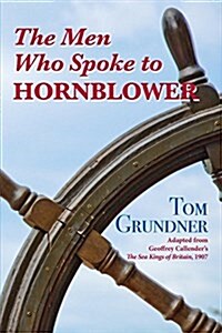 The Men Who Spoke to Hornblower (Paperback)