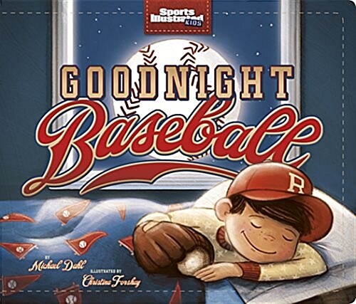 Goodnight Baseball (Board Books)
