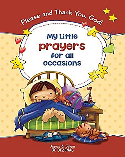My Little Prayers for All Occasions: Please and Thank You, God! (Paperback)