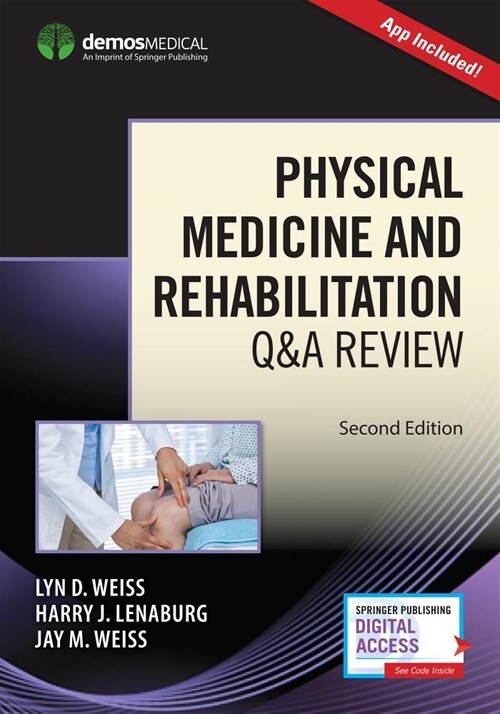 Physical Medicine and Rehabilitation Q&A Review (Book + Free App) (Paperback, 2)