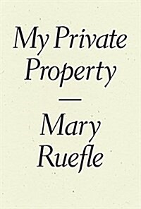 My Private Property (Paperback)