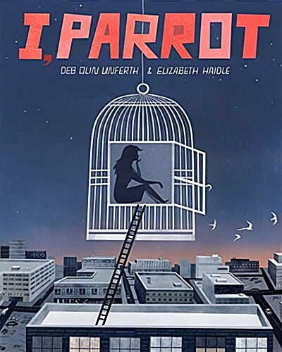 I, Parrot: A Graphic Novel (Paperback)