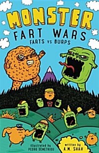 Monster Fart Wars: Farts vs. Burps: Book 1 (Paperback)