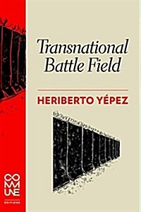 Transnational Battle Field (Paperback)