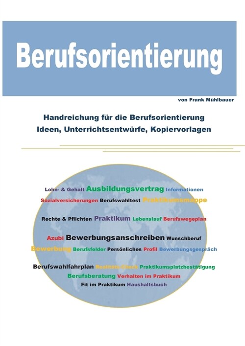 Berufsorientierung: Berufsorientierung an Schulen (Paperback)