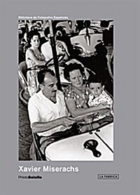 Xavier Miserachs: Photobolsillo (Paperback)