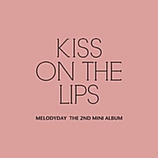 멜로디데이 - 미니 2집 Kiss On The Lips