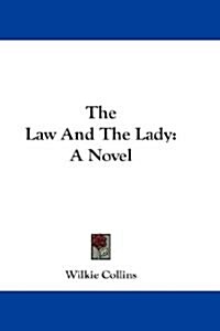 The Law and the Lady (Hardcover)