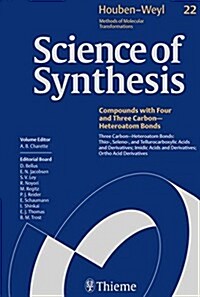 Compounds with Four and Three Carbon-heteroatom Bonds: Three Carbon-heteroatom Bonds - Thio-, Seleno- and Tellurocarboxylic Acids and Derivatives, Imi (Hardcover)