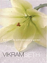 The Humble Administrators Garden (Paperback)