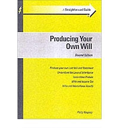 A Straightforward Guide to Producing Your Own Will (Paperback)