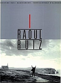 Raoul Ruiz (Paperback)