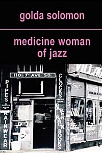 Medicine Woman of Jazz (Paperback)