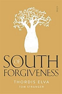 South of Forgiveness (Paperback)