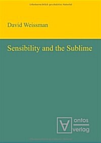 Sensibility & the Sublime (Hardcover)