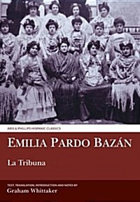 La Tribuna (Hardcover)