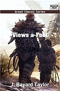 Views A-foot (Paperback)