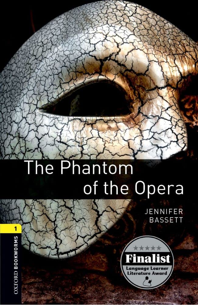 Oxford Bookworms Library Level 1 : The Phantom of the Opera (Paperback + MP3 download, 3rd Edition)