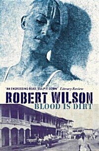 BLOOD IS DIRT (Paperback)