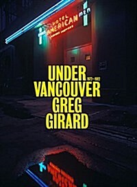 Under Vancouver 1972-1982 (Hardcover)