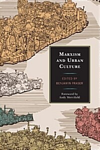 Marxism and Urban Culture (Paperback)