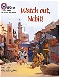 Watch Out, Nebit! : Band 06/Orange (Paperback)