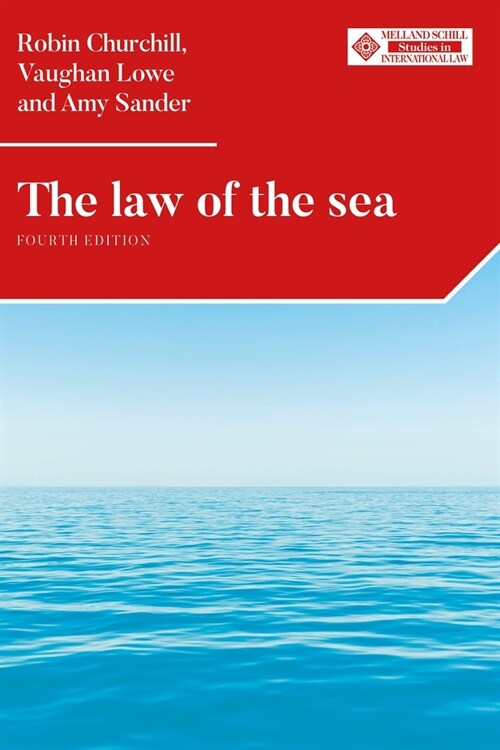 The Law of the Sea : Fourth Edition (Paperback)