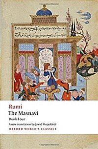 The Masnavi. Book Four (Paperback)