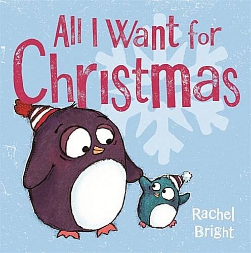 All I Want for Christmas (Hardcover)