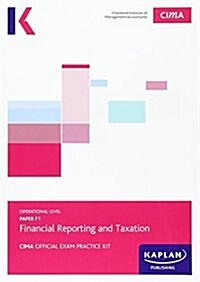 CIMA F1 Financial Reporting and Taxation (Paperback)