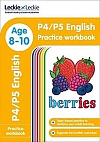 P4/P5 English Practice Workbook : Extra Practice for Cfe Primary School English (Paperback)