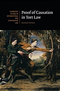 Proof of Causation in Tort Law (Paperback)