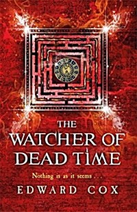 The Watcher of Dead Time : Book Three (Paperback)