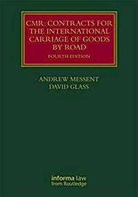 CMR: Contracts for the International Carriage of Goods by Road (Hardcover, 4 ed)